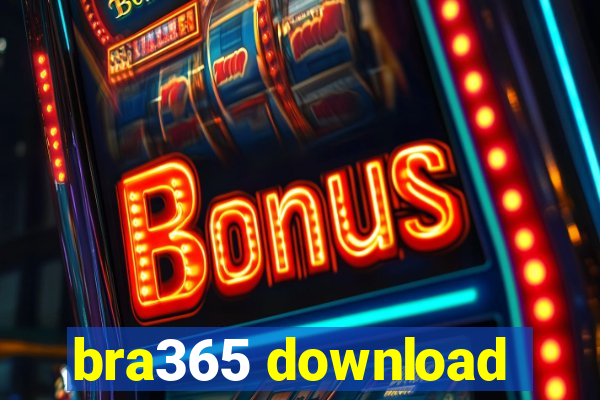 bra365 download